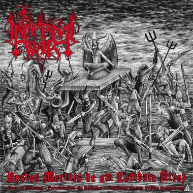 In Infernal War : Restos Mortais de um Combate Atroz